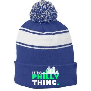 IT's A PHILLY THING Fan Its A Philadelphia Thing Stripe Pom Pom Beanie