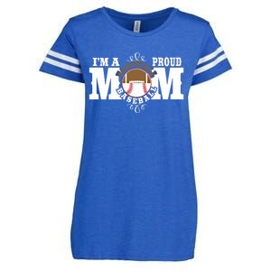 I'm A Proud Football Baseball Mom Gift Combined Sports Gift Enza Ladies Jersey Football T-Shirt