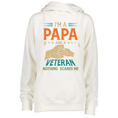 I'm A Papa And A Veteran Nothing Scares Me Grandpa Funny Gift Womens Funnel Neck Pullover Hood