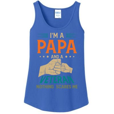 I'm A Papa And A Veteran Nothing Scares Me Grandpa Funny Gift Ladies Essential Tank