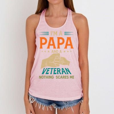 I'm A Papa And A Veteran Nothing Scares Me Grandpa Funny Gift Women's Knotted Racerback Tank