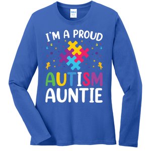 IM A Proud Autism Auntie Gift Ladies Long Sleeve Shirt