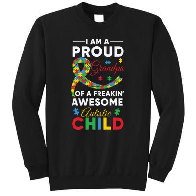 I’m A Proud Grandpa Of A Freakin' Awesome Autistic Child Autism Awareness Month Tall Sweatshirt