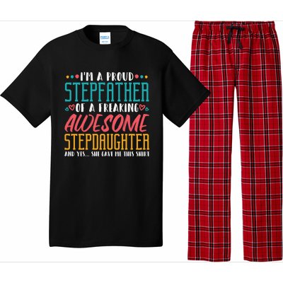 I'm A Proud Stepfather Of A Awesome Stepdaughter Stepdad Gift Pajama Set