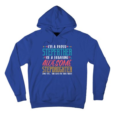 I'm A Proud Stepfather Of A Awesome Stepdaughter Stepdad Gift Hoodie