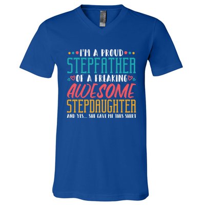 I'm A Proud Stepfather Of A Awesome Stepdaughter Stepdad Gift V-Neck T-Shirt