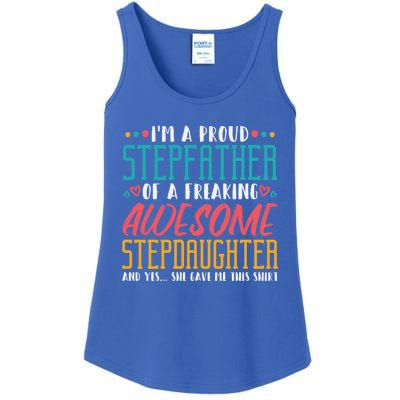 I'm A Proud Stepfather Of A Awesome Stepdaughter Stepdad Gift Ladies Essential Tank