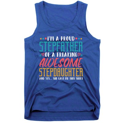 I'm A Proud Stepfather Of A Awesome Stepdaughter Stepdad Gift Tank Top