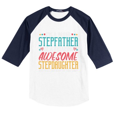 I'm A Proud Stepfather Of A Awesome Stepdaughter Stepdad Gift Baseball Sleeve Shirt