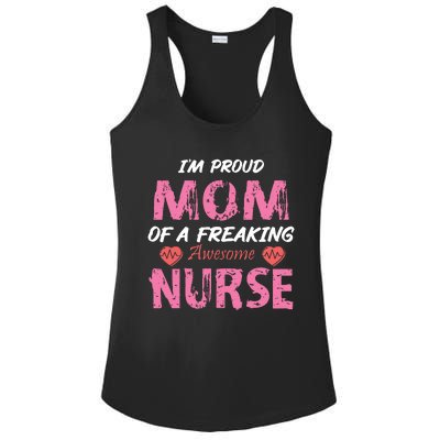 I'm A Proud Mom Of A Freaking Awesome Nurse Distressed Text Ladies PosiCharge Competitor Racerback Tank