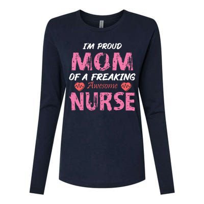 I'm A Proud Mom Of A Freaking Awesome Nurse Distressed Text Womens Cotton Relaxed Long Sleeve T-Shirt