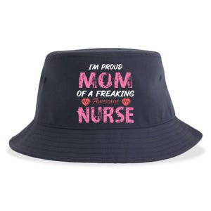 I'm A Proud Mom Of A Freaking Awesome Nurse Distressed Text Sustainable Bucket Hat