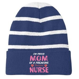 I'm A Proud Mom Of A Freaking Awesome Nurse Distressed Text Striped Beanie with Solid Band