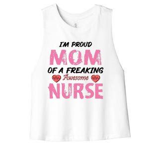 I'm A Proud Mom Of A Freaking Awesome Nurse Distressed Text Women's Racerback Cropped Tank