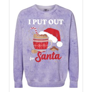 I Always Put Out For Santa Christmas Cookies And Milk Xmas Colorblast Crewneck Sweatshirt