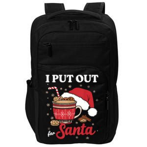 I Always Put Out For Santa Christmas Cookies And Milk Xmas Impact Tech Backpack