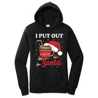 I Always Put Out For Santa Christmas Cookies And Milk Xmas Women's Pullover Hoodie