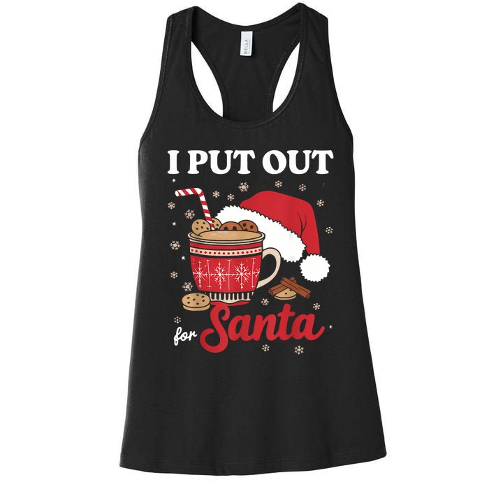 I Always Put Out For Santa Christmas Cookies And Milk Xmas Women's Racerback Tank