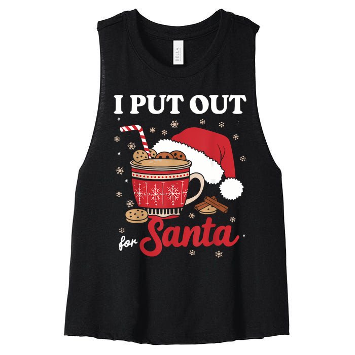 I Always Put Out For Santa Christmas Cookies And Milk Xmas Women's Racerback Cropped Tank