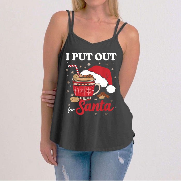 I Always Put Out For Santa Christmas Cookies And Milk Xmas Women's Strappy Tank