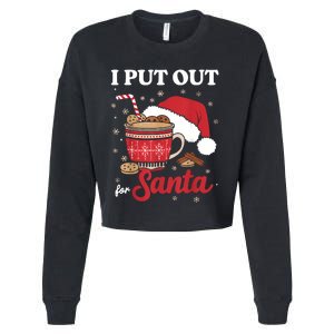 I Always Put Out For Santa Christmas Cookies And Milk Xmas Cropped Pullover Crew