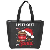 I Always Put Out For Santa Christmas Cookies And Milk Xmas Zip Tote Bag