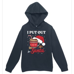 I Always Put Out For Santa Christmas Cookies And Milk Xmas Urban Pullover Hoodie