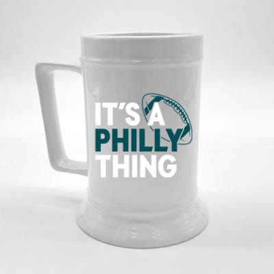 It's A Philly Thing Its A Philly Thing Philadelphia Beer Stein