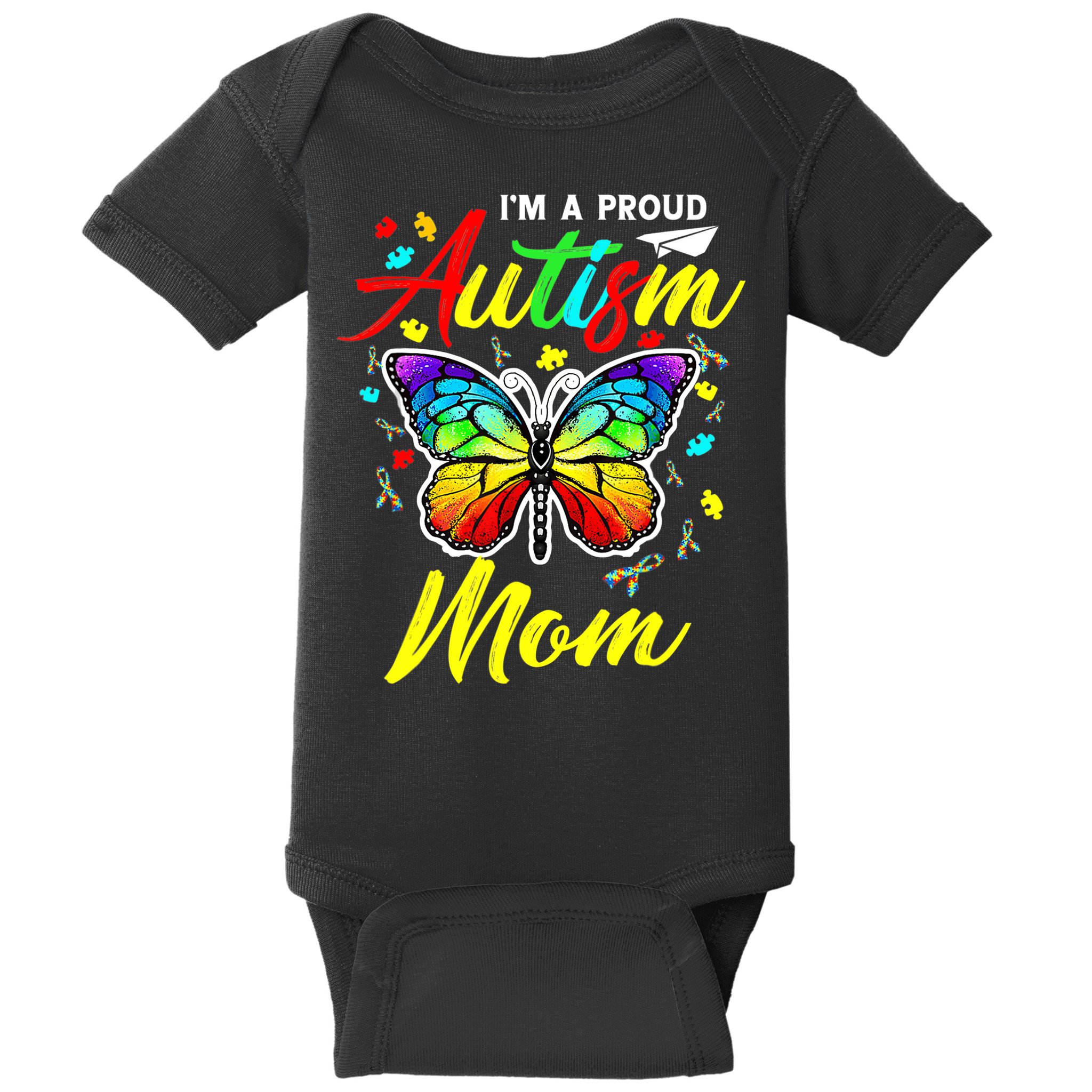I'm A Proud Autism Mom Autism Awareness Butterfly Gifts Baby Bodysuit