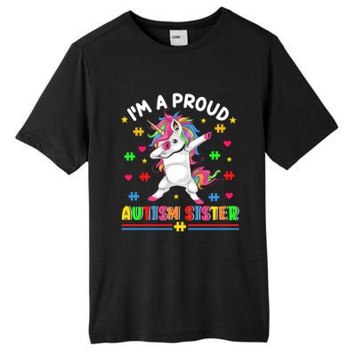 IM A Proud Autism Sister Funny Gift Tall Fusion ChromaSoft Performance T-Shirt