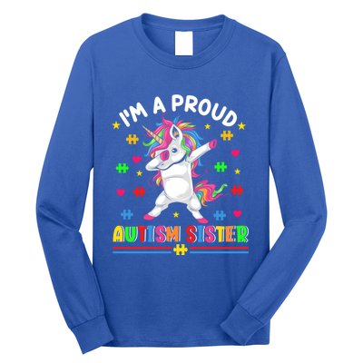 IM A Proud Autism Sister Funny Gift Long Sleeve Shirt