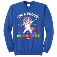 IM A Proud Autism Sister Funny Gift Sweatshirt