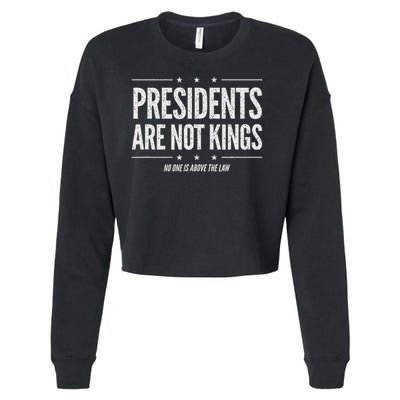 In America Presidents Are Not Kings No One Is Above The Law Cropped Pullover Crew