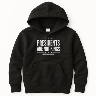 In America Presidents Are Not Kings No One Is Above The Law Kids Hoodie