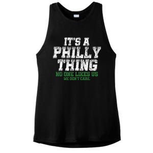 It's A Philly Thing No One Likes Us We Don't Care Philly Fan Ladies PosiCharge Tri-Blend Wicking Tank