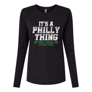 It's A Philly Thing No One Likes Us We Don't Care Philly Fan Womens Cotton Relaxed Long Sleeve T-Shirt