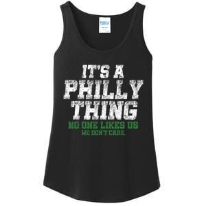 It's A Philly Thing No One Likes Us We Don't Care Philly Fan Ladies Essential Tank