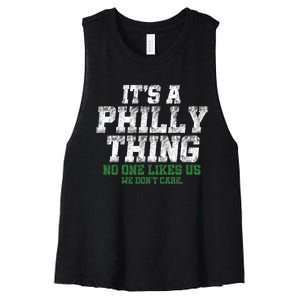 It's A Philly Thing No One Likes Us We Don't Care Philly Fan Women's Racerback Cropped Tank