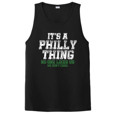 It's A Philly Thing No One Likes Us We Don't Care Philly Fan PosiCharge Competitor Tank