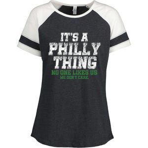 It's A Philly Thing No One Likes Us We Don't Care Philly Fan Enza Ladies Jersey Colorblock Tee