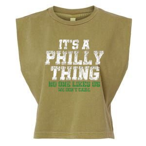 It's A Philly Thing No One Likes Us We Don't Care Philly Fan Garment-Dyed Women's Muscle Tee