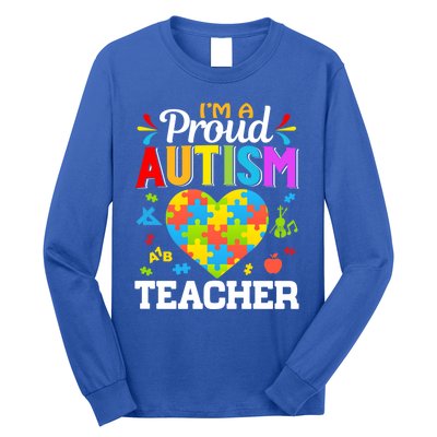 Im A Proud Autism Teacher Heart Puzzle Pieces Support Gift Long Sleeve Shirt