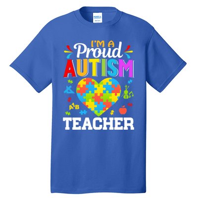 Im A Proud Autism Teacher Heart Puzzle Pieces Support Gift Tall T-Shirt