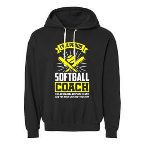 I'm A Proud Softball Coach Of An Awesome Team Coaching Gift Garment-Dyed Fleece Hoodie