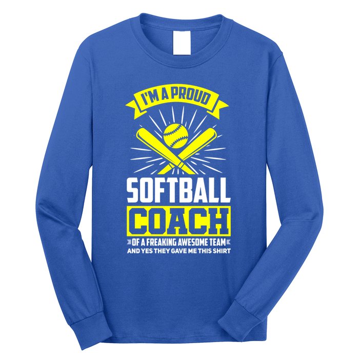 I'm A Proud Softball Coach Of An Awesome Team Coaching Gift Long Sleeve Shirt