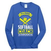 I'm A Proud Softball Coach Of An Awesome Team Coaching Gift Tall Long Sleeve T-Shirt