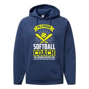 I'm A Proud Softball Coach Of An Awesome Team Coaching Gift Performance Fleece Hoodie