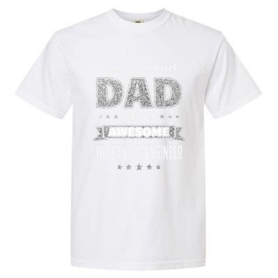 IM A Proud Dad Of An Awesome Mechanical Engineer Graduation Gift Garment-Dyed Heavyweight T-Shirt