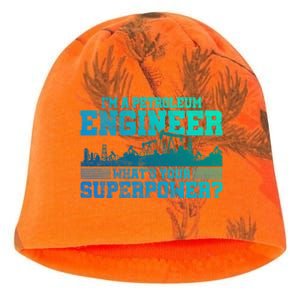 Im A Petroleum Engineer Whats Your Superpower Gift Kati - Camo Knit Beanie