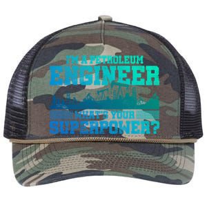 Im A Petroleum Engineer Whats Your Superpower Gift Retro Rope Trucker Hat Cap